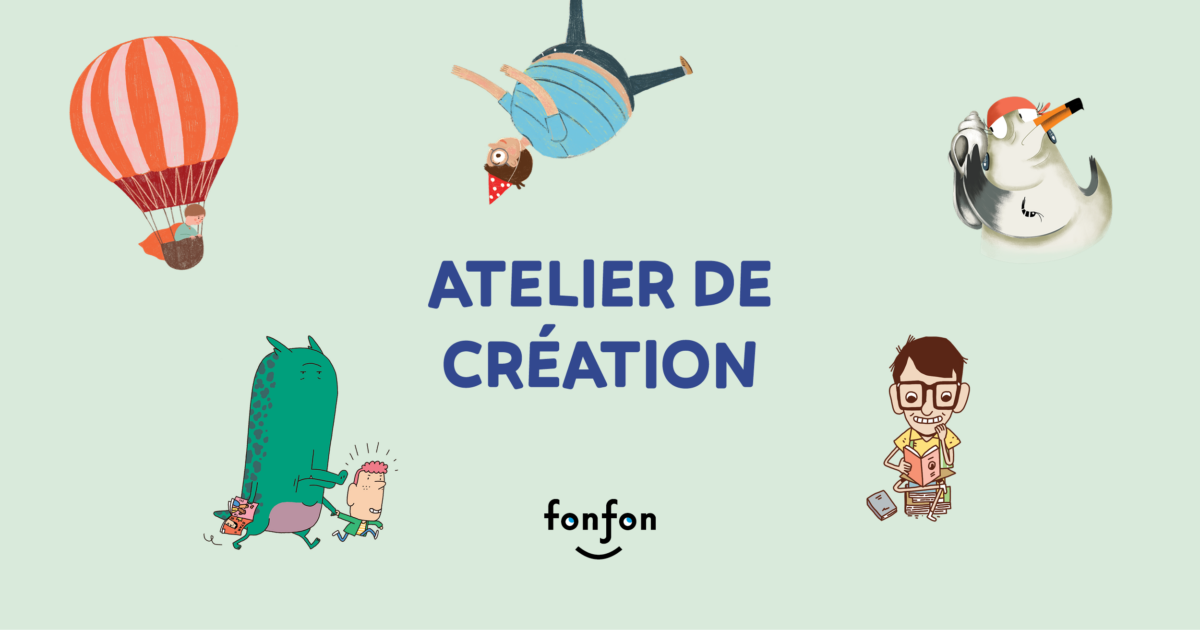 Fonfon L'atelier de création